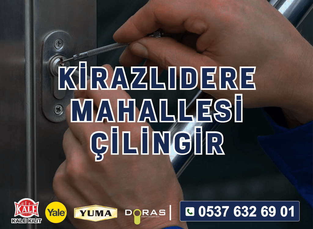 Kirazlıdere Çilingir